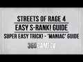 Streets of Rage 4 Easy S-RANK on Hard - Super Easy Trick! - Maniac Trophy / Achievement Guide