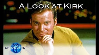 A Look at Kirk