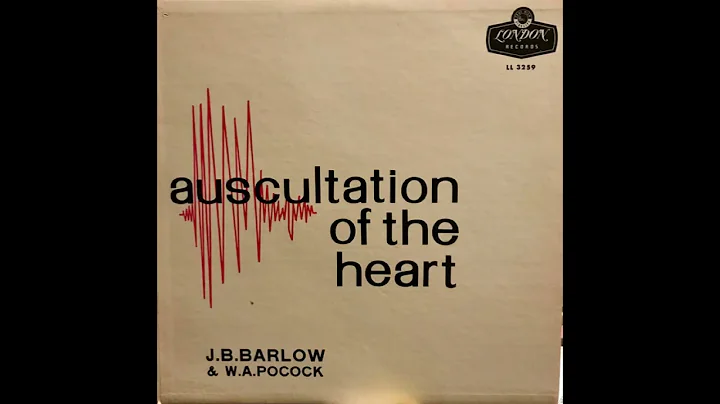 Auscultation of the Heart [Barlow & Pocock] (Comme...
