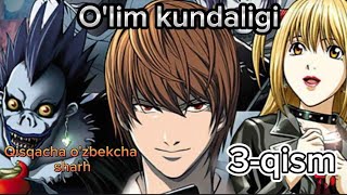 "O'lim kundaligi" Anime 3-qism/Qisqacha sharh#eng yaxshi anime