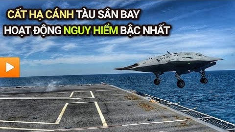 CẤT HẠ CÁNH TRÊN TÀU SÂN BAY - Nhóm hoạt động nguy hiểm nhất thế giới