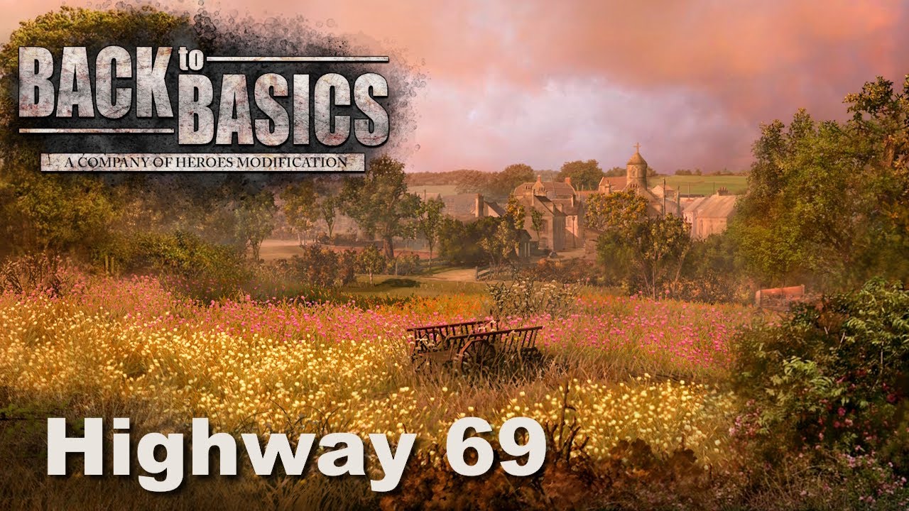 [Company of Heroes: Back to Basic Mod] Highway 69