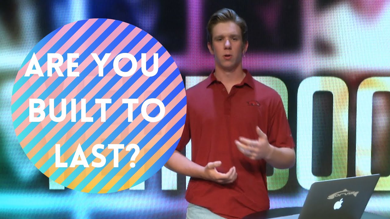 Are You Built To Last? - Senior Sermon - Connor Opitz - YouTube