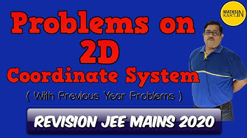 Revision For JEE Mains 2020 | 2D Coordinate System | 2D Coordinate Geometry Class-11 CBSE/JEE Maths
