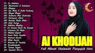 Full Album Sholawat Nabi AI KHODIJAH | Sholawat NABI 2024 | SAJADAH MERAH AI KHODIJAH