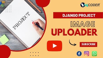 How To Upload Image In Django | Django Project
