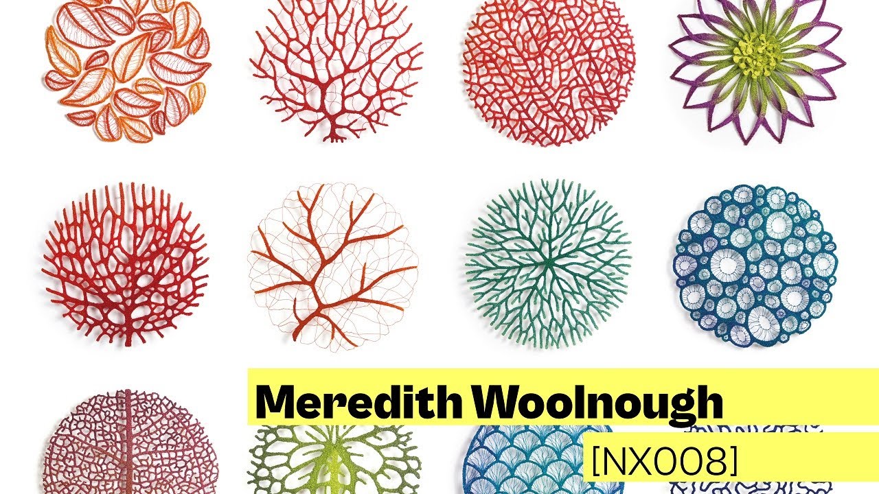 Meredith Woolnough | The Queen of Organic Embroidery [NX008]