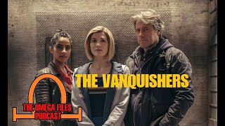 THE OMEGA FILES - THE VANQUISHERS