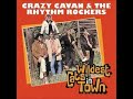 Crazy cavan n the rhythm rockers  wildest cats in town full album