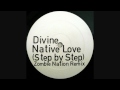 Divine  native lovestep by stepzombie nation remix