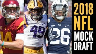 2018 NFL Mock Draft 1.0: Sam Darnold * Arden Key * Saquon Barkley