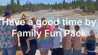 Have a good time by Family Fun Pack