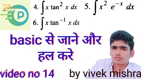 Diploma 2nd sem best coaching by vivek mishra ,class 12 ke liye Integration by khan academy.