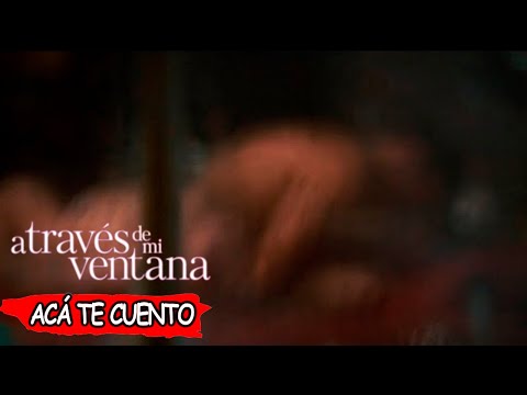 A Través de mi Ventana RESUMEN DE PELICULAS