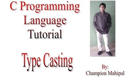 C Programming Language Tutorial 43 Type Casting