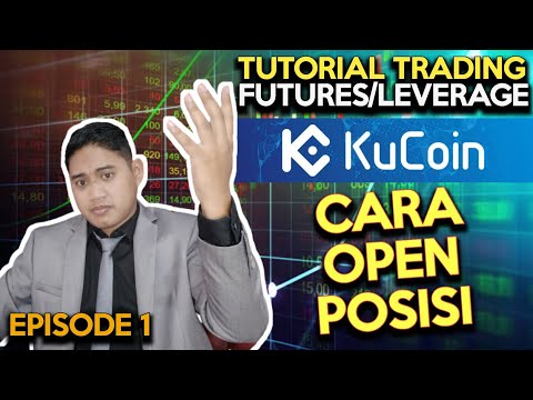 TUTORIAL TRADING PEMULA FUTURES DI MARKET KUCOIN EPISODE 1 !