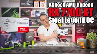 ASRock AMD Radeon RX 7700 XT Steel Legend OC | Ревю | PCBUILD.BG