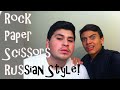 Rock paper scissors russian style