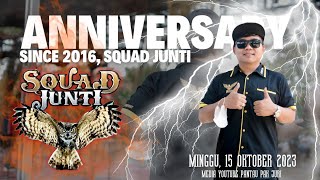 ANNIVERSARY SQUAD JUNTI