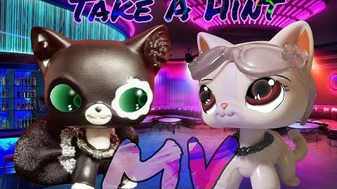 Lps Mv: Take A Hint FT. @Cuddly_Bunny_LPS23 ⚠️FW⚠️