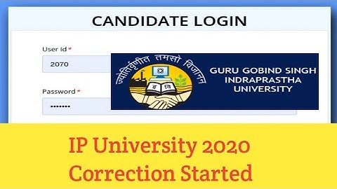 IPU Correction Started 2020 - IP University Admission 2020