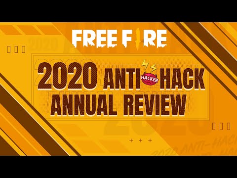 2020 Anti Hack Annual Review | Garena Free Fire