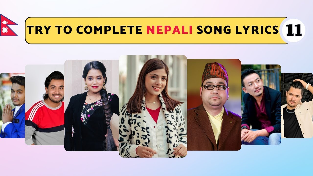 Finish The Lyrics Of Most Popular Nepali Songs Its Quiz Show Part finish-the-lyrics-of-most-popular-nepali-songs-its-quiz-show-part