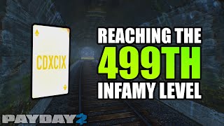 Reaching the 499th Infamy Level | PAYDAY 2 Fails & Highlights: Open Lobby and I sometimes throw