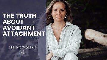 The Truth About Avoidant Attachment