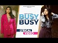 Busy busy lyrical by nimrat khaira  punjabi song