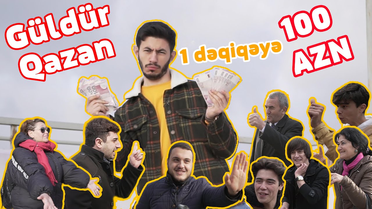 GÜLDÜR QAZAN - Məni güldür 100 AZN qazan