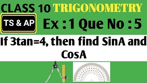 If cosA=12/13, then find SinA and TanA (A less than 90)  ||CLASS 10|| Trigonometry maths Ex: 1 que:5