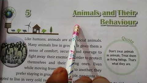 Evs Class-4 Lesson 5,Animals and Their Behaviour,