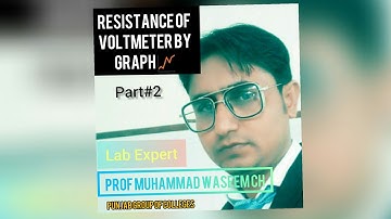 find the resistance of voltmeter by graph between R and 1/V part 2 Urdu/Hindi