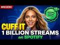1 Billion Streams! Beyoncé’s ‘Cuff It’ Dominates Spotify