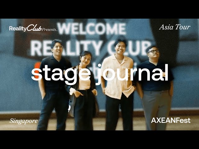 Reality Club: Asia Tour Stage Journal at Axean Festival, Singapore class=