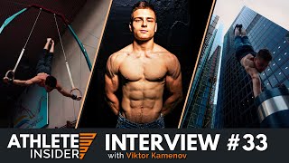 VIKTOR KAMENOV | His Planche Training & Advice | Interview | The Athlete Insider Podcast #33