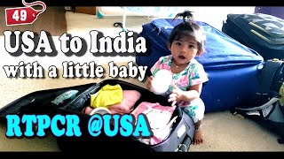 Qatar airways || Baby's First Flight || RTPCR test for 10 months baby| || Travel tips and info