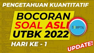 BOCORAN SOAL TPS PENGETAHUAN KUANTITATIF UTBK SBMPTN 2022 | HARI PERTAMA