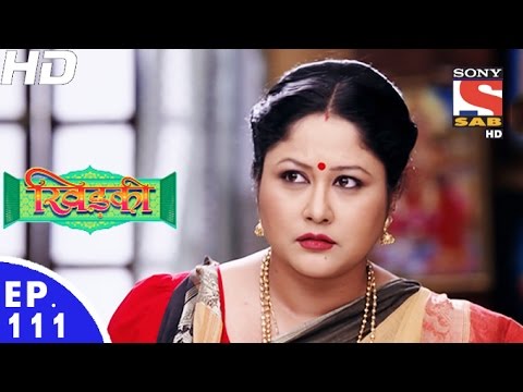 Khidki - खिड़की - Episode 111 - 29th November, 2016