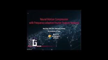 EG2022 - Neural Motion Compression with Frequency-adaptive Fourier Feature Network