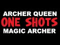 ARCHER QUEEN vs MAGIC ARCHER 4K60FPS