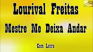 [SUB] Lourival Freitas - Master, let me walk on the sea