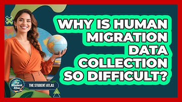 Why Is Human Migration Data Collection So Difficult?
