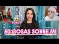 50 COSAS SOBRE MI / Kimberly Loaiza