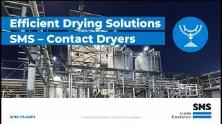 Efficient Contact Drying Solutions | Virtual Talk by Tim Holtkamp (Buss-SMS-Canzler)
