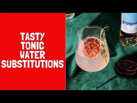 Substitutions for Tonic with Gin/ Let&rsquo;s Talk Drinks