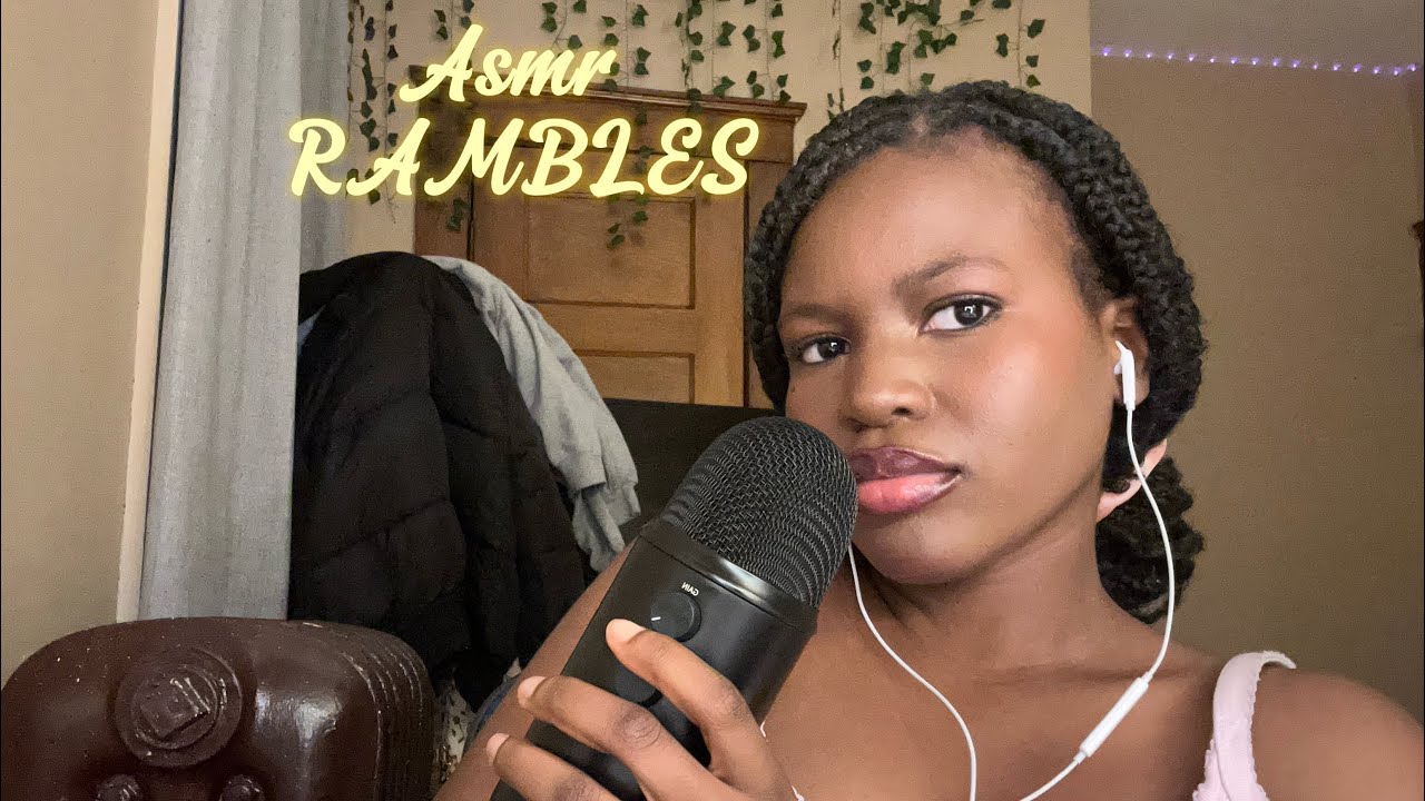 RAMBLE ASMR 🌸🌸 - YouTube