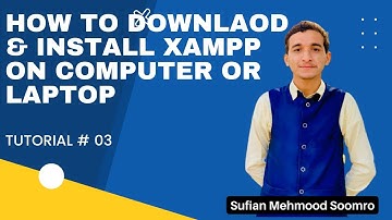 How To Download & Install XAMPP On Computer or Laptop | WordPress Tutorial Series | Tutorial # 3