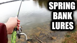 What Do the Fish Want? Spring Bank Fishing Lures To Try (Early Spring)